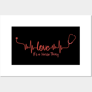 Love Its a Nurse Thing Nursing Gift Posters and Art